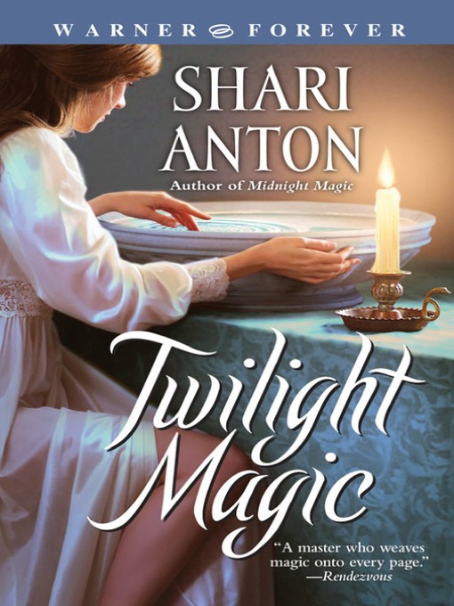 Title details for Twilight Magic by Shari Anton - Available